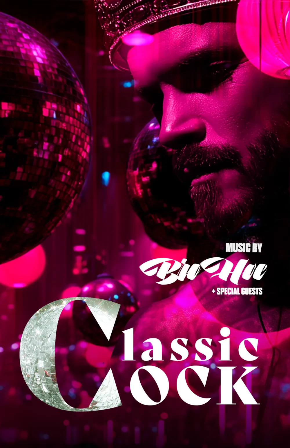 Classic Cock poster, disco balls and crowned figure, music by Bio Hue